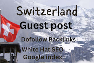 do switzerland SEO for high da 90 dofollow contextual swiss backlinks