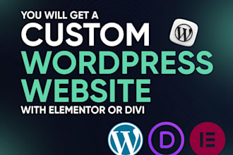 build custom wordpress website with elementor or divi