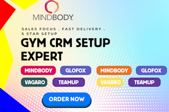 set up gym and fitness crm using mindbody, glofox, zen planner, vagaro, gymflow,