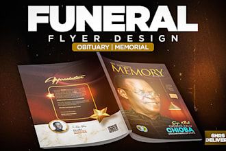 design a unique funeral flyer, obituary flyer or memorial