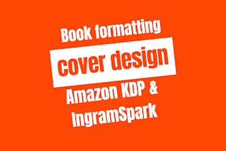 book formatting and cover design for amazon KDP or ingramspark