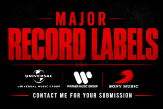 submit your music to major record labels that fit your genre to get you signed