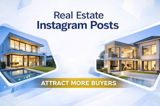 design real estate instagram posts to attract more buyers