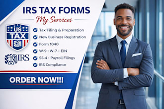 prepare irs tax forms 1040, w9, w7, ein ss4 and compliance filings