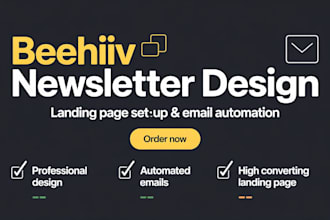 design beehiiv newsletter, beehiiv landing page setup, beehiiv email automation