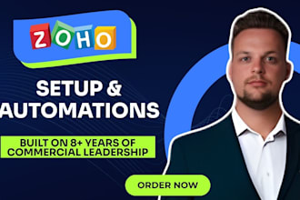 set up zoho CRM and build automations in 7 days