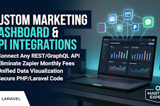 build a custom marketing dashboard and integrate apis in PHP