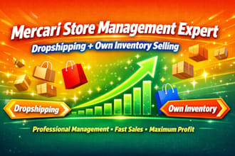 be a virtual assistant for the mercari shop, mercari store, mercari dropshipping