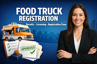 help with food truck registration, permits, and registration fixes