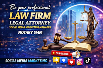 be your lawyer law firm legal attorney social media marketing manager notary smm