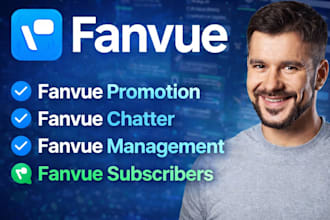 do fanvue promotion, fanvue chatter