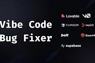 fix vibe coding bugs, errors and cleanup lovable, bolt, base44 and replit apps