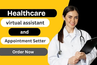 be your obamacare appointment setter and healthcare virtual assistant