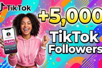 instantly gain 5000 tiktok followers fast