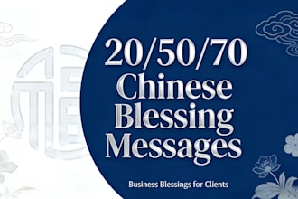 provide beautiful chinese english blessings daily use
