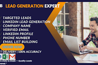 do b2b lead generation, linkedin lead generation, and targeted email listing
