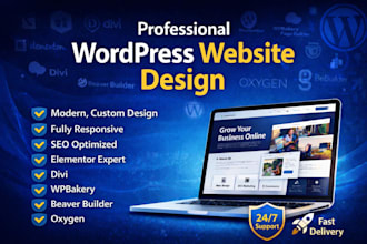 create a professional wordpress website with elementor, divi, beaver builder