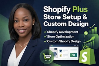 be your shopify plus expert for custom store setup creative design and sales