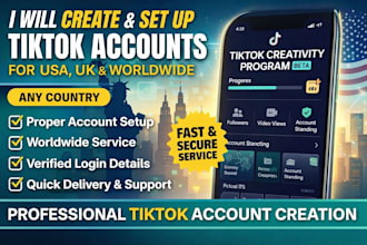 create tiktok monetize accounts for USA, UK and worldwide countries