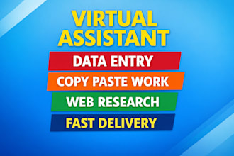 be your virtual assistant for any simple online task