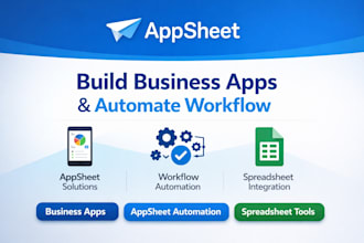 build business apps on appsheet, automate workflow using appsheet, spreadsheet