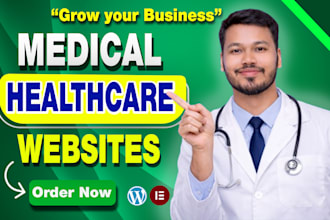 design a doctor, dentist or medical clinic website