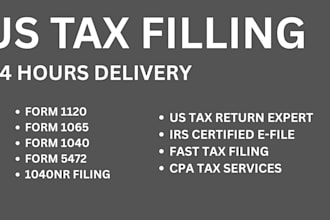 efile your late US tax return filling llc tax form 1065 1120 5472 cpa fast