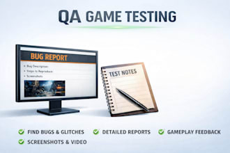 take part in quality control and quality assurance of your game