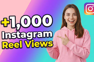 instant gain instagram reel 1000 views