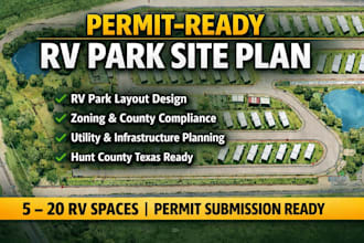 permit ready rv park site plan, zoning, utility layout, and county approval
