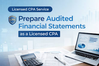 prepare audited financial statements as a licensed CPA