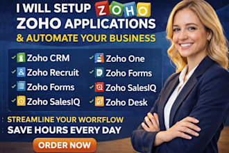setup zoho CRM, zoho one, zoho recruit, zoho forms, zoho salesiq fsm zoho desk