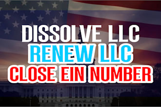 dissolve llc renew llc annual report filing and close ein number in all states