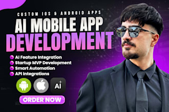 develop your ai mobile app, ios, and android custom app development