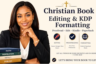 book editing, christian book editor, proofread, format paperback amazon kindle