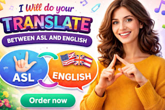 interpret between asl, bsl, and english professionally