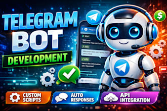 develop a custom telegram bot using  python telegram api bot automation
