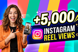 upgrade to new instagram reel 5000 views