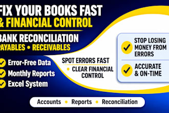 do bookkeeping, bank reconciliation, accounts payable and accounts receivable