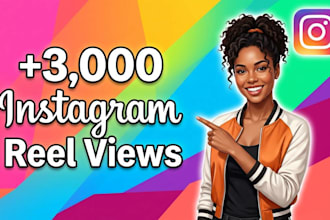 add new instagram reel 3000 views