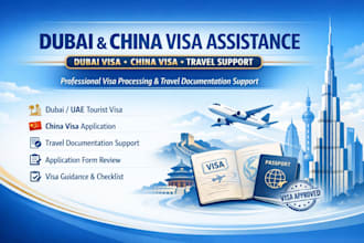 process dubai uae visa, china visa application and travel documentation support