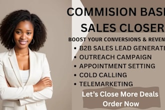 commission based b2b cold caller appointment setter sales closer lead generation