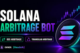 develop solana arbitrage bot, dex arbitrage bot, triangular arbitrage bot