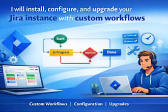 install, configure, and upgrade your jira instance with custom workflows