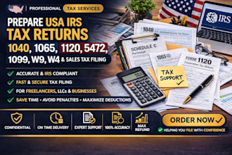 prepare usa irs tax returns 1040 1065 1120, 5472, 1099, w9 and sales tax filling