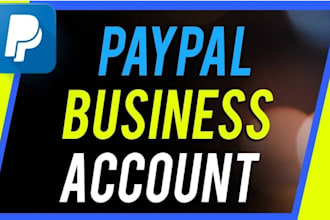 create paypal business account, wise, stripe, skrill, payment gateway
