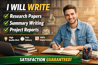 write research projects, reports, and summaries