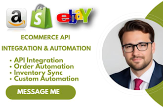 build API integration for amazon, shopify and ebay automation