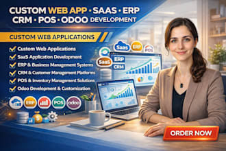 develop custom web app, saas application, erp, CRM, pos inventory system odoo