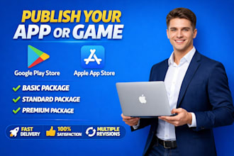 upload app or game on store play store, appstore, webgl